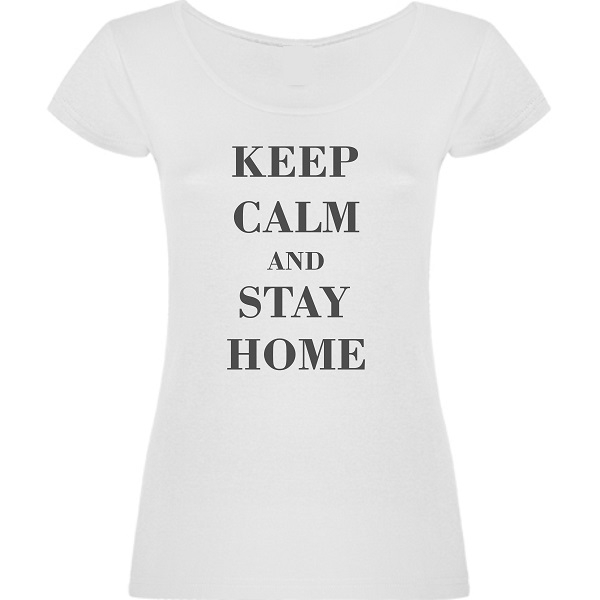 T-Shirt KEEP CALM AND STAY HOME, women